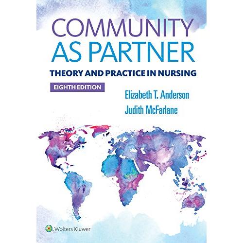 Community As Partner: Theory and Practice in Nursing