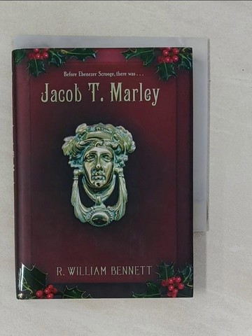 【書寶二手書T1／原文小說_YAO】Jacob T. Marley_Bennett, R. William
