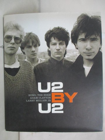 【書寶二手書T3／傳記_JRZ】U2 by U2_U2/ McCormick, Neil