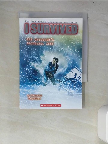 【書寶二手書T6／原文小說_W7E】I Survived the Children’s Blizzard 1888_Tarshis,Lauren/ Dawson,Scott (ILT)