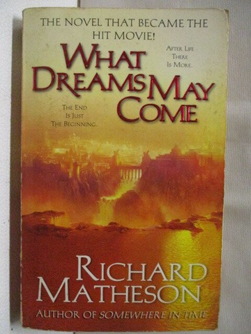 【書寶二手書T7／原文小說_XJ1】What Dreams May Come_Richard Matheson