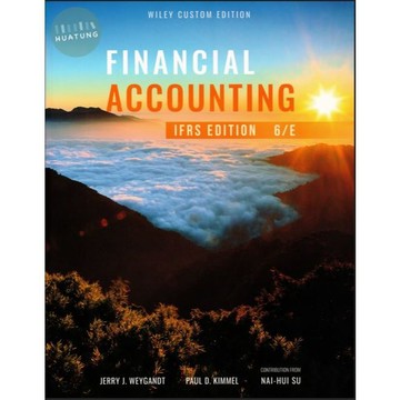 [華通書坊]Financial Accounting IFRS Edition 6/e (Wiley Custom Edition) WEYGANDT 9781394415595