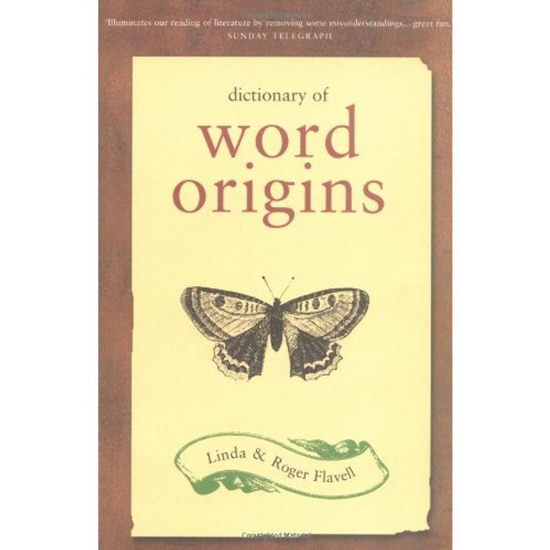 Better words book. Origin of the Words book. Dictionary of Word Origins Joseph Shipley. Origin of Word is. Interesting Word Origins.