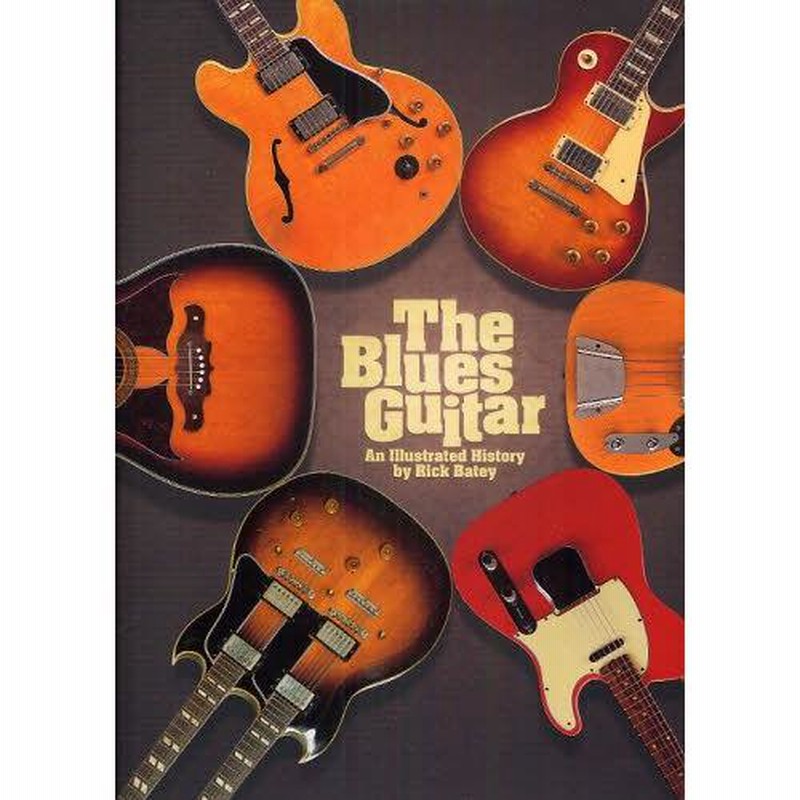 【2冊セット】ブルース・ギター大名鑑 : 写真でたどる名器とブルースの歴史 Amazon.co.jp: ブルース・ギター大名鑑 写真でたどる名器と