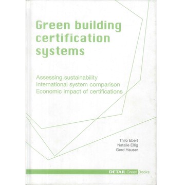 Green Building Certification Systems -9783920034546 絕版英文設計書 [建築人設計人的店-上博圖書]