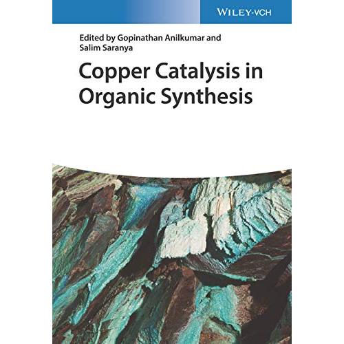 Copper Catalysis in Organic Synthesis