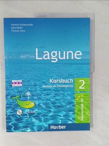 【書寶二手書T1／語言學習_Y6R】Lagune 2. Kursbuch_Mitarbeit:Aufderstrasse, Hartmut / Mueller, Jutta / Storz, Thomas