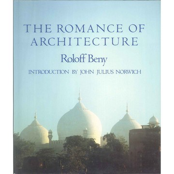 The romance of architecture -9780810915893 絕版英文設計書 [建築人設計人的店-上博圖書]