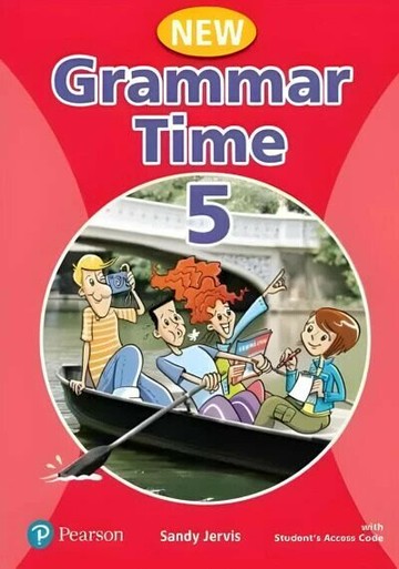 New Grammar Time Student Book 5 (with Access Code)  Sandy Jervis  Pearson