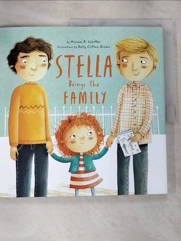 【書寶二手書T5／少年童書_SCK】Stella Brings the Family_Schiffer, Miriam B./ Clifton-Brown, Holly (ILT)