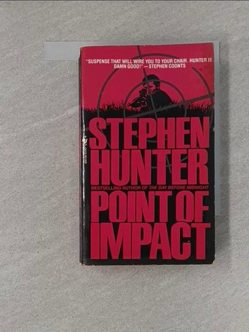 【書寶二手書T1／原文小說_X8U】Point of Impact_Stephen Hunter