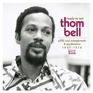 Various Artists Ready Or Not Thom Bell's Philly Soul Arrangements  Productions 1965-1978 CD