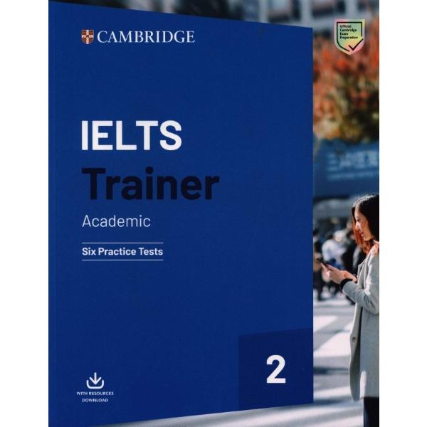 IELTS Trainer Academic Six Practice Tests without Answers with Downloadable Audio