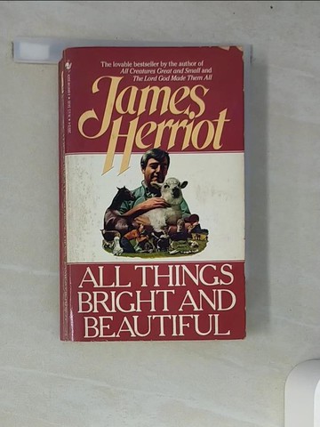 【書寶二手書T2／原文書_W7B】All Things Bright and Beautiful [Paperback]_Herriot, James