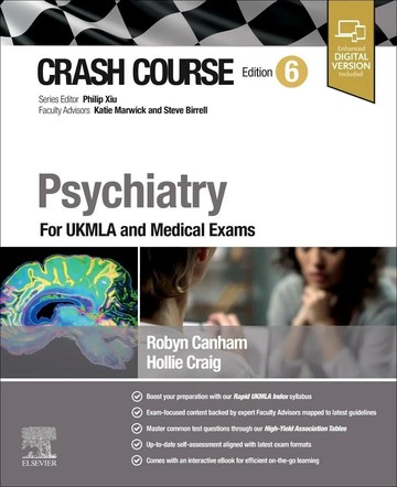 Crash Course Psychiatry For UKMLA and Medical Exams 6/e Canham 2025 Elsevier