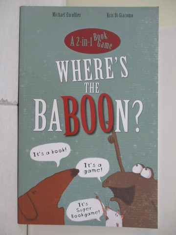 【書寶二手書T9／少年童書_R4W】Where’s the Baboon?_Escoffier Michael