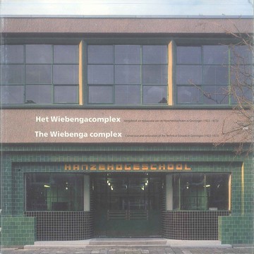 The Wiebenga Complex -9789064503955 絕版英文設計書 [建築人設計人的店-上博圖書]