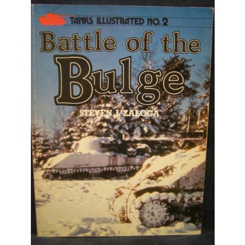 Battle of the Bulge (Tanks Illustrated)