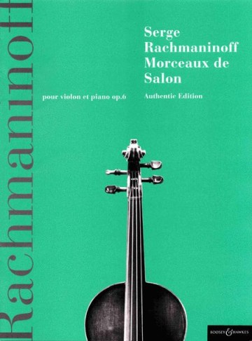 【學興書局】Rachmaninoff 拉赫曼尼諾夫 Morceaux de Salon, Op. 6 鋼琴/小提琴