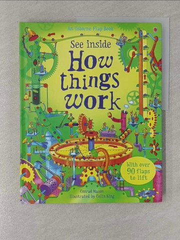 【書寶二手書T1／動植物_Y39】See Inside How Things Work_Mason, Conrad/ King, Colin (ILT)