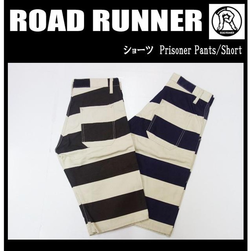 ROAD RUNNER ロードランナー 神戸 ショーツ Prisoner Pants/Short