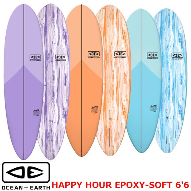 OCEAN&EARTH オーシャンアンドアース サーフボード HAPPY HOUR EPOXY