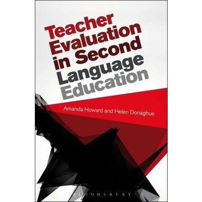 Teacher Evaluation in Second Language Education Assessment and Learning  ()