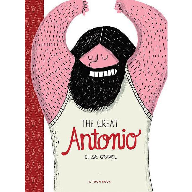 The Great Antonio: TOON Level (Easy-to-Read Comics Level 2)