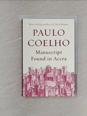 【書寶二手書T1／原文小說_S8T】Manuscript Found in Accra_Paulo Coelho