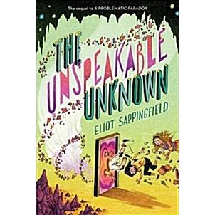 The Unspeakable Unknown (Hardcover)