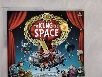 【書寶二手書T5／少年童書_ZJG】The King Of Space_Jonny Duddle