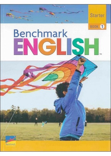 Benchmark English (Starter) Book 1 Student Book  Benchmark Education 2023 Benchmark