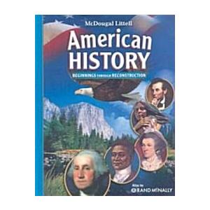 American History  Grades 6-8 Beginnings Through Reconstruction (Hardcover  Student)