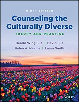 Counseling the Culturally Diverse: Theory and Practice (9版) Derald Wing Sue 2022 John Wiley