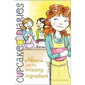 Alexis and the Missing Ingredient (Hardcover)