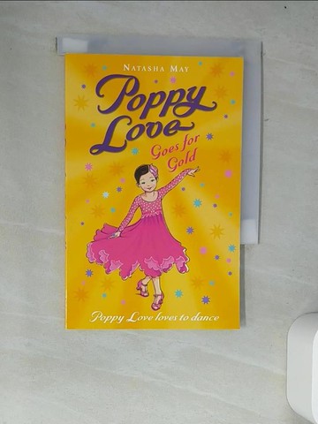 【書寶二手書T3／兒童文學_W43】Poppy Love-Goes For Gold by Natasha May