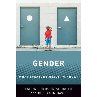 Gender: What Everyone Needs to Know (R)