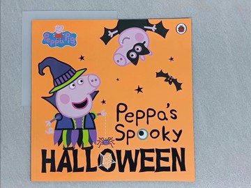 【書寶二手書T1／少年童書_YYV】Peppa Pig: Peppa's Spooky Halloween_Peppa Pig