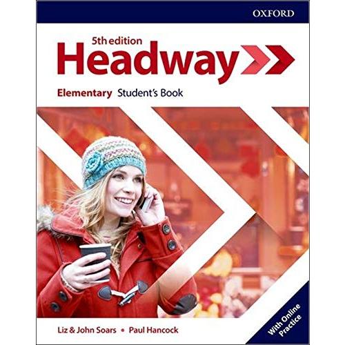 Headway E Elementary Student s Book with Online Practice