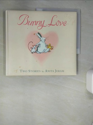 【書寶二手書T7／少年童書_R6B】Bunny Love_Anita Jeram