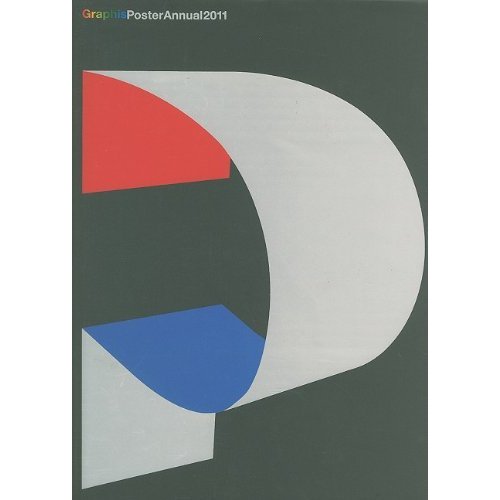 Graphis Posters 2011 (Graphis Poster Annual)