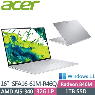 Acer Swift AIR SFA16-61M-R46Q 銀(AMD R5-340/32G/1TB PCIe/W11/2.8KOLED/16) 美型輕薄筆電