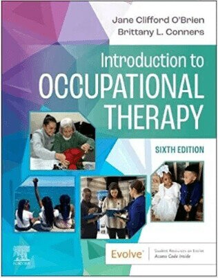 Introduction to Occupational Therapy (6版) O\'Brien 2023 Elsevier