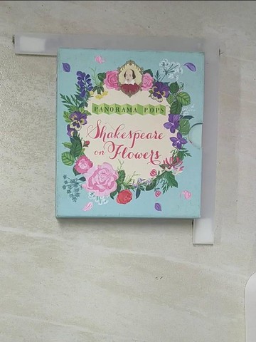 【書寶二手書T5／音樂_BDL】Shakespeare on Flowers: Panorama Pops_Dawn Cooper