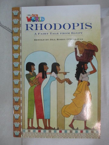 【書寶二手書T9／語言學習_I5C】Our World Readers 4: Rhodopis