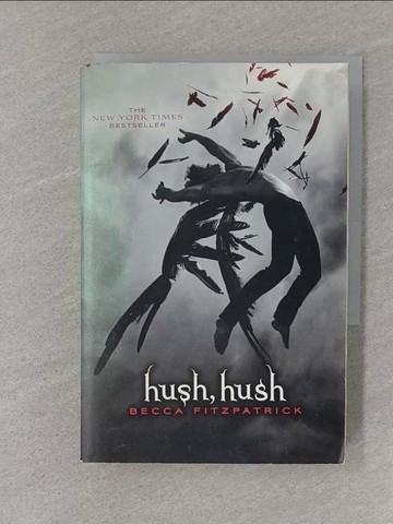 【書寶二手書T1／原文小說_S4G】Hush, Hush_Fitzpatrick, Becca
