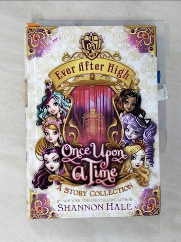 【書寶二手書T9／原文小說_SV8】Once Upon a Time: A Story Collection_Hale, Shannon