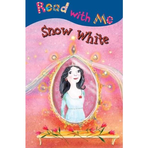 Snow White (Read With Me)