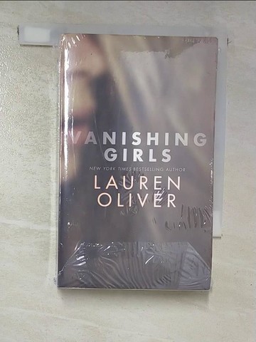 【書寶二手書T7／原文小說_RRK】Vanishing Girls (International mass market edition)_Lauren Oliver