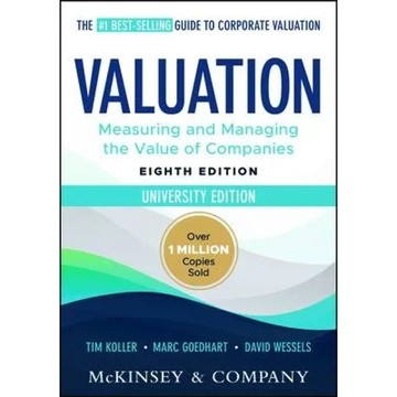 [華通書坊]Valuation: Measuring and Managing the Value of Companies 8/e McKinsey 9781394279470